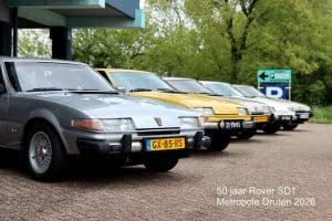 Rover SD1 50 jaar: veertig SD1’s bij Metropole in Druten