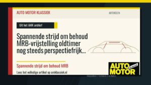 Spannende strijd om behoud MRB-vrijstelling oldtimer nog steeds perspectiefrijk - Auto Motor Klassiek