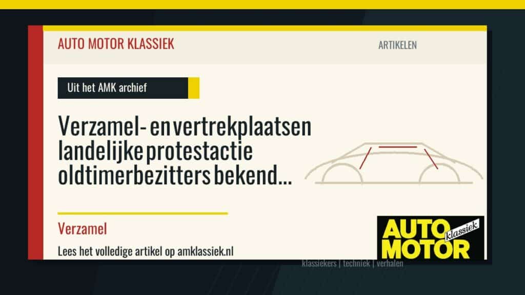 Verzamel- en vertrekplaatsen landelijke protestactie oldtimerbezitters bekend - Auto Motor Klassiek