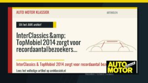 InterClassics & TopMobiel 2014 zorgt voor recordaantal bezoekers - Auto Motor Klassiek