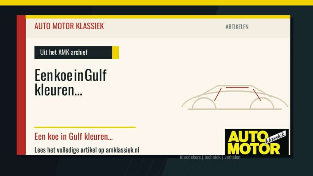 Een koe in Gulf kleuren… - Auto Motor Klassiek