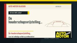 De houderschapsvrijstelling… - Auto Motor Klassiek