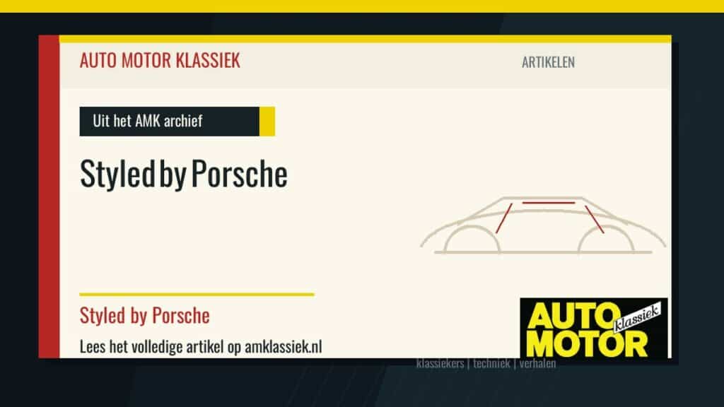 Styled by Porsche - Auto Motor Klassiek