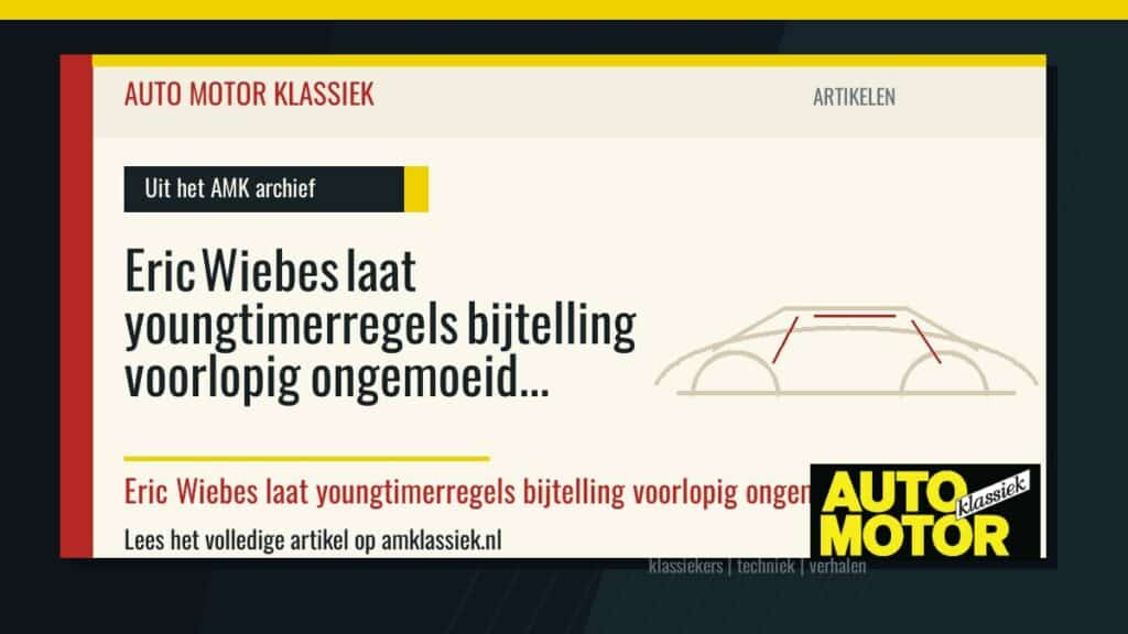 Eric Wiebes laat youngtimerregels bijtelling voorlopig ongemoeid - Auto Motor Klassiek