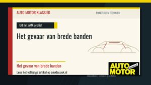 Het gevaar van brede banden - Auto Motor Klassiek