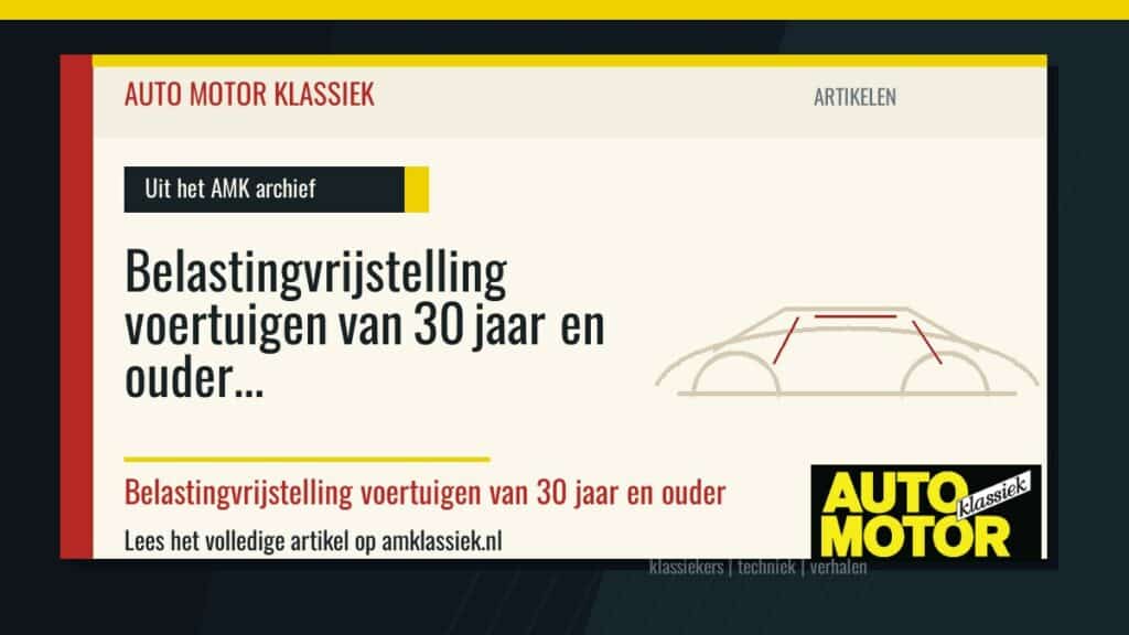 Belastingvrijstelling voertuigen van 30 jaar en ouder - Auto Motor Klassiek