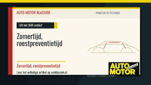 Zomertijd, roestpreventietijd - Auto Motor Klassiek