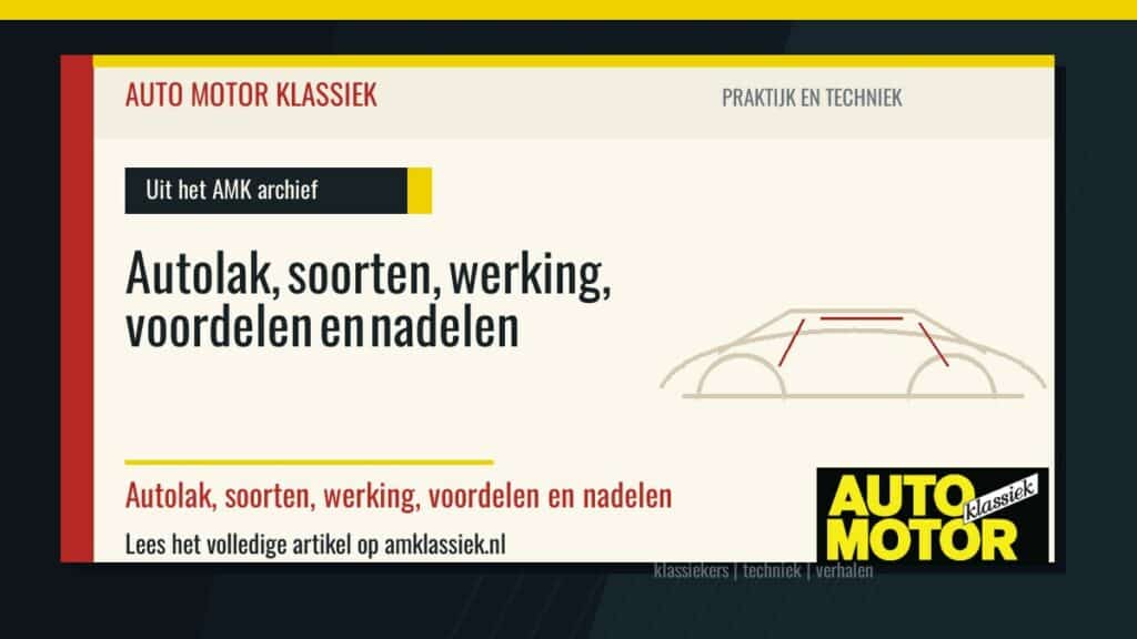 Autolak, soorten, werking, voordelen en nadelen - Auto Motor Klassiek