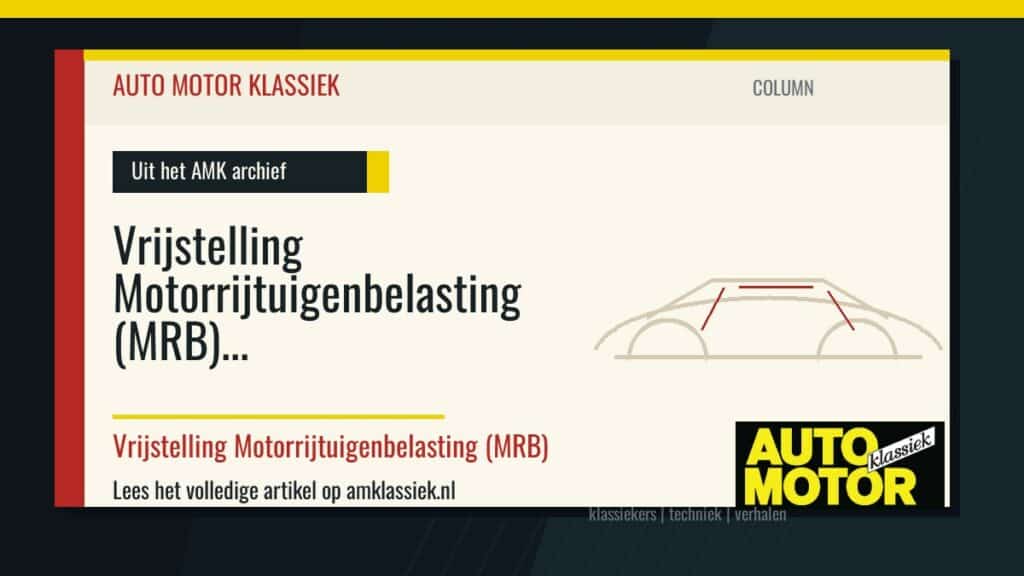 Vrijstelling Motorrijtuigenbelasting (MRB) - Auto Motor Klassiek